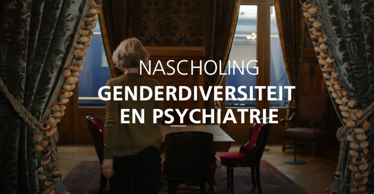 Nascholing Genderdiversiteit & Psychiatrie